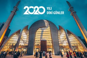 2020 yılı Ramazan ve Kurban Bayramı ne zaman? 2020 yılının dini günleri