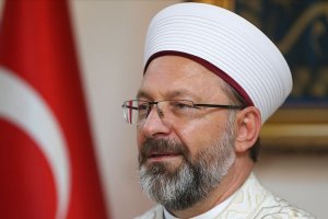 Diyanet İşleri Başkanı Erbaş'tan Mevlid-i Nebi Haftası açıklaması